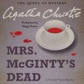 Cover Art for 9780062230065, Mrs. McGinty's Dead by Agatha Christie, Hugh Fraser, Agatha Christie
