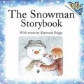 Cover Art for 9780613058957, Snowman Storybook by Raymond Briggs