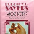 Cover Art for 9780745162638, Whose Body?: Complete & Unabridged by Dorothy L. Sayers