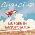 Cover Art for B00NPB5GEG, Murder in Mesopotamia by Agatha Christie