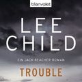 Cover Art for B004OL2BO4, Bad Luck and Trouble by Lee Child