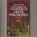 Cover Art for 9780486239200, Outlines of the History of Greek Philosophy by Eduard Zeller