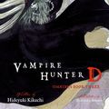 Cover Art for 9781506731902, Vampire Hunter D Omnibus: Book Three by Hideyuki Kikuchi