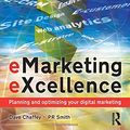 Cover Art for 9780750689458, EMarketing EXcellence by Smith, PR, Chaffey, Dave