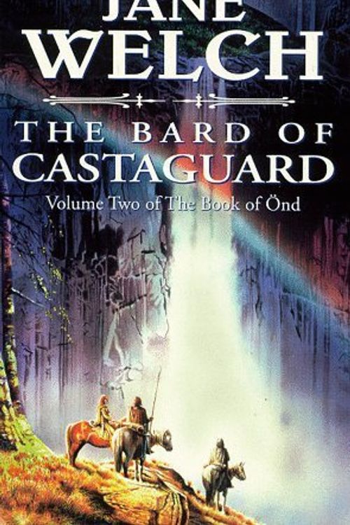 Cover Art for 9780671033910, The Bard of the Castaguard by Jane Welch