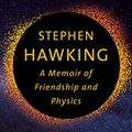 Cover Art for 9780375715365, Stephen Hawking: A Memoir of Friendship and Physics by Leonard Mlodinow