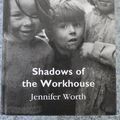 Cover Art for 9780753193686, Shadows of the Workhouse by Jennifer Worth