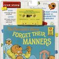 Cover Art for 9780394883434, The Berenstain Bears Forget Their Manners by Stan Berenstain, Jan Berenstain