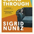 Cover Art for 9780349014067, What Are You Going Through: 'Love, death, friendship, compassion & SO MUCH wisdom. I just adore Sigrid Nunez' PAULA HAWKINS by Sigrid Nunez