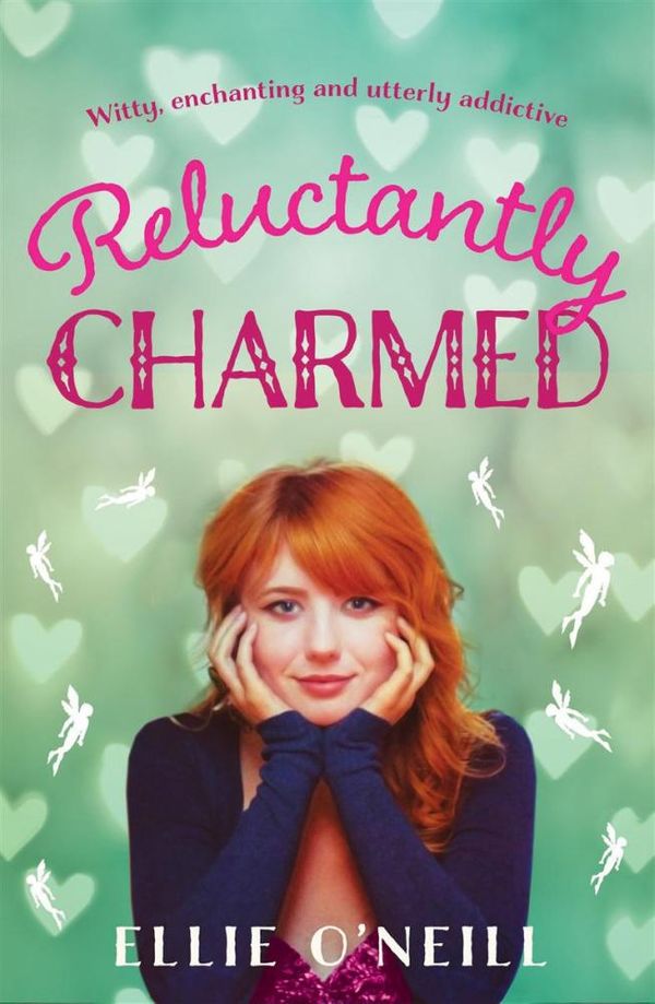 Cover Art for 9781922052773, Reluctantly Charmed (Paperback) by O'Neill, Ellie
