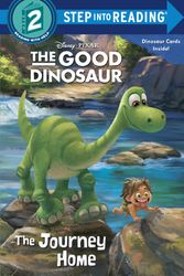 Cover Art for 9780736430937, The Good Dinosaur Deluxe Step Into Reading #2 (Disney/Pixar the Good Dinosaur)Step Into Reading by Bill Scollon