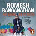 Cover Art for B089B7JR79, As Good as It Gets: Life Lessons from a Reluctant Adult by Romesh Ranganathan