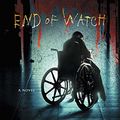 Cover Art for B0167CNCFY, End of Watch: A Novel (The Bill Hodges Trilogy Book 3) by Stephen King