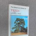 Cover Art for 9780723215325, The Observer's Book of Trees by Herbert L. Edlin