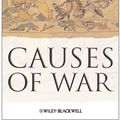Cover Art for 9781405175593, Causes of War by Jack S. Levy, William R. Thompson