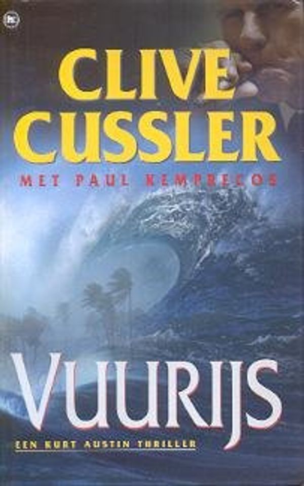 Cover Art for 9789044307108, Vuurijs by Clive Cussler