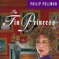Cover Art for 9780679847571, The Tin Princess by Philip Pullman