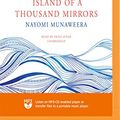 Cover Art for 9781721326044, Island of a Thousand Mirrors by Nayomi Munaweera