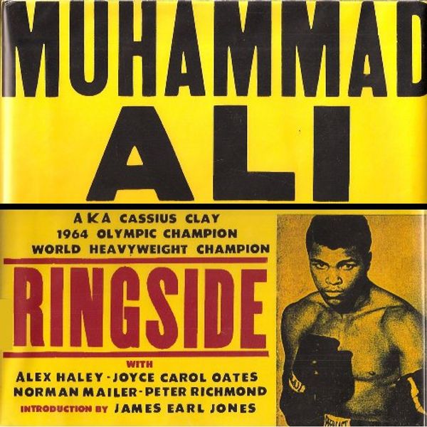 Cover Art for 9781568527475, Muhammad Ali by Haley, Alex/ Oates, Joyce Carol/ Mailer, Norman/ Jones, James Earl (INT)