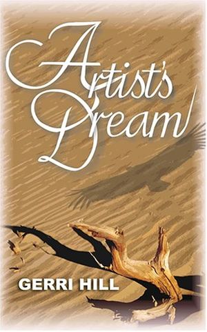 Cover Art for 9781594930423, Artist's Dream by Hill, Gerri