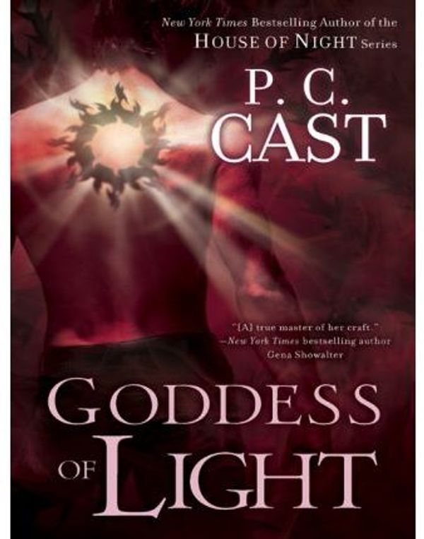 Cover Art for 9781440643613, Goddess of Light by P.C. Cast