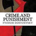 Cover Art for 9781535383516, Crime and Punishment by Fyodor Dostoevsky