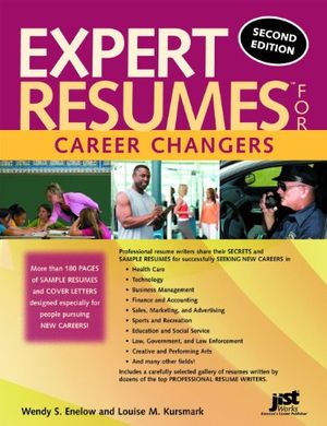 Cover Art for 9781593577810, Expert Resumes for Career Changers by Wendy S Enelow and Louise M Kursmark