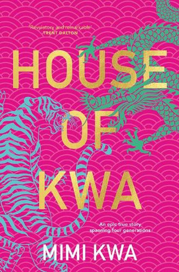 Cover Art for 9780733343520, House of Kwa by Mimi Kwa