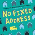 Cover Art for 9781787611481, No Fixed Address by Susin Nielsen