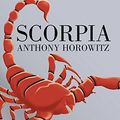 Cover Art for 9783473543656, Alex Rider 5: Scorpia: Alex Riders fünfter Fall by Anthony Horowitz, Werner Schmitz