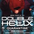 Cover Art for 9780671034771, Double Helix Quarantine No 54 by John Vornholt