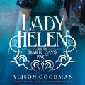 Cover Art for 9781743097953, Lady Helen and the Dark Days Pact by Alison Goodman