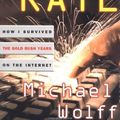 Cover Art for 9780684856216, Burn Rate by Michael Wolff