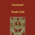 Cover Art for 9781406888010, Germinal by Emile Zola
