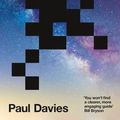 Cover Art for 9780141993737, What's Eating the Universe?: And Other Cosmic Questions by Paul Davies