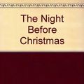 Cover Art for 9780394819686, The Night Before Christmas by Clement C Moore