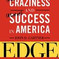 Cover Art for B000SEJEAK, The Hypomanic Edge: The Link Between (A Little) Craziness and (A Lot of) Success in America by John Gartner