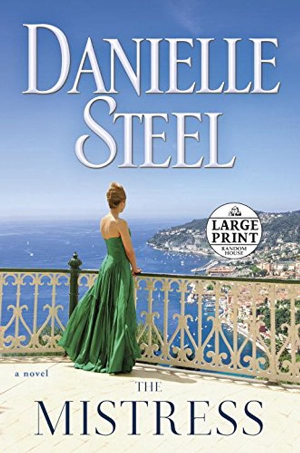 Cover Art for 9780735210035, The Mistress (Random House Large Print) by Danielle Steel