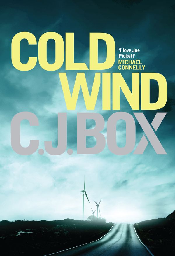 Cover Art for 9780857890825, Cold Wind by C. J. Box