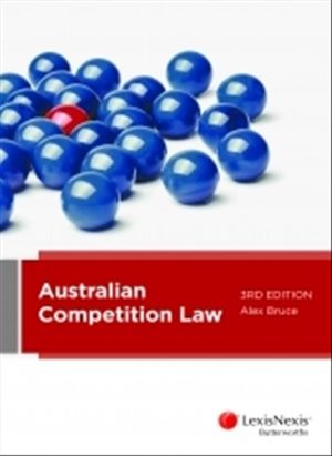 Cover Art for 9780409343823, Australian Competition Law by Bruce