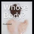 Cover Art for 9798676390488, Whose Body Illustrated by Dorothy L Sayers