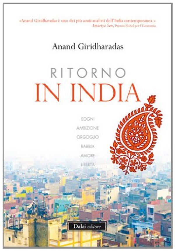 Cover Art for 9788866203506, Ritorno in India by Anand Giridharadas