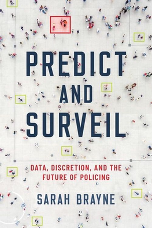 Cover Art for 9780190684099, Policing Data by Sarah Brayne