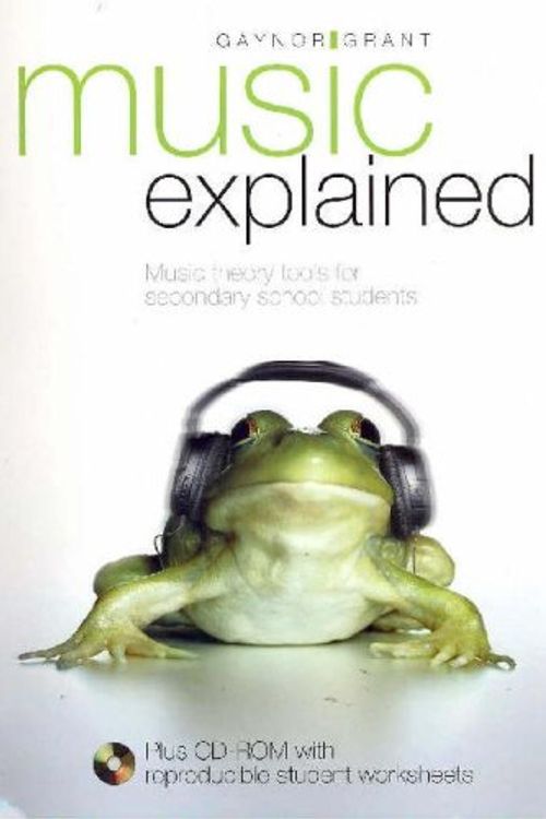 Cover Art for 9780074715321, Music Explained by Gaynor Grant