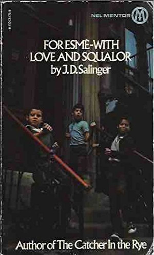 Cover Art for 9780450051708, For Esme Love and Squalor by J D Salinger