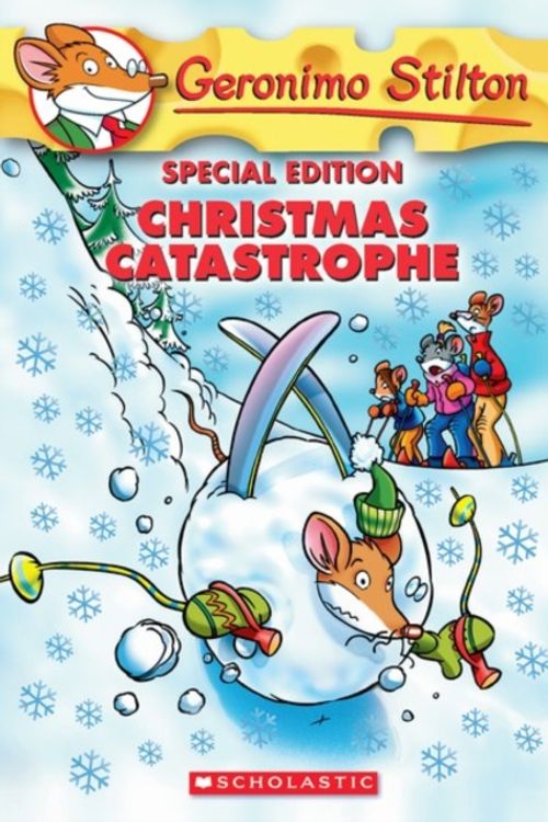 Cover Art for 9780545009027, Christmas Catastrophe by Geronimo Stilton