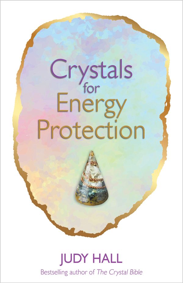 Cover Art for 9781788173599, Crystals for Energy Protection by Judy Hall