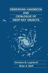 Cover Art for 9780521625562, Observing Handbook and Catalogue of Deep-sky Objects by Christian B. Luginbuhl