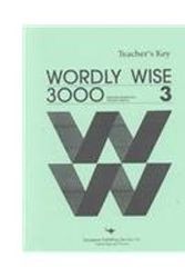Cover Art for 9780838824436, Wordly Wise 3000: Book 3 : Teacher's Key by Kenneth Hodkinson, Sandra Adams