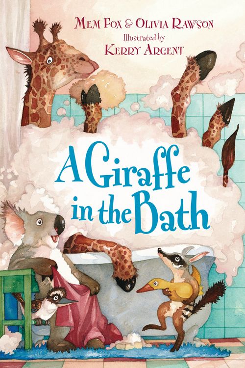 Cover Art for 9780670072132, A Giraffe in the Bath by Mem Fox